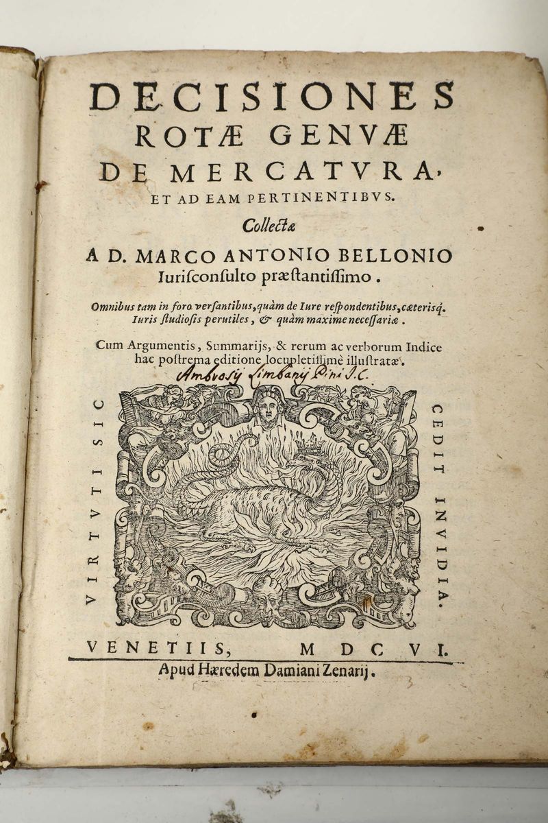 Bellonio, Marco Antoniodecisiones Rotae Genuae De Mercatura..., Venezia, Eredi Zenari, 1606