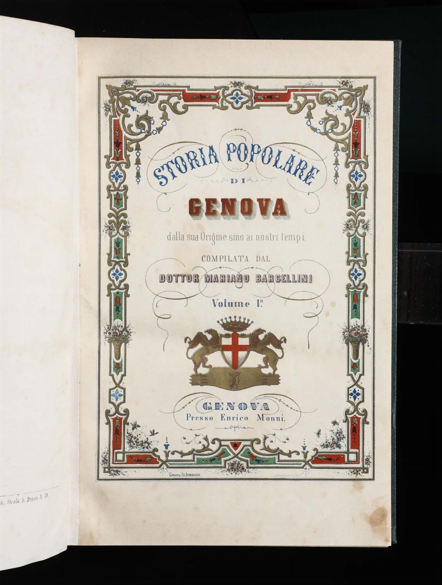 Bargellini, Marianostoria Popolare di Genova..volumi Primo e Secondo..genova, Monni, 1856
