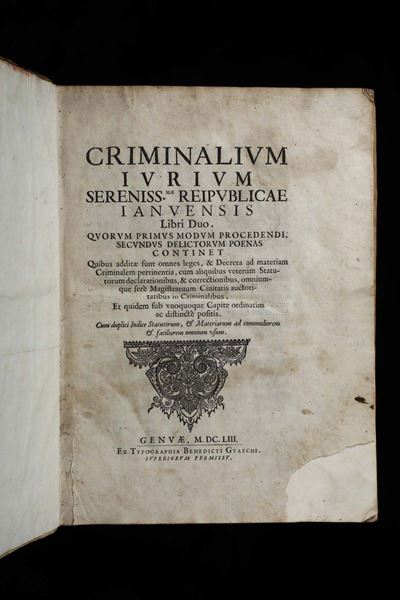 Leggi Genovesi- Statuti Criminalicriminalium Iurium Sereniss.mae Reipublicae Ianuensis..., Genova...