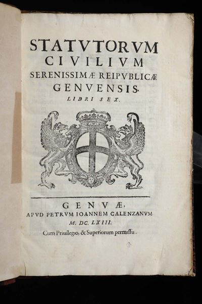 Leggi Genovesi- Statuti Civilistatutorum Civilium Serenissimae Reipublicae Genuesis. Libri Sex, G...