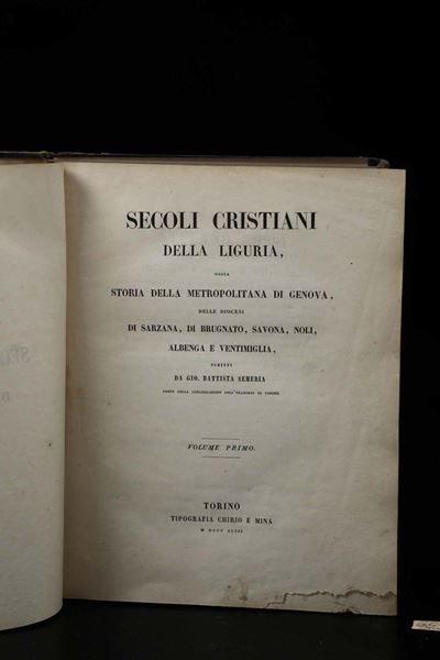 Semeria, Giovanni Battistasecoli Cristiani della Liguria, Volumi i e II Legati Insieme, Torino, C...