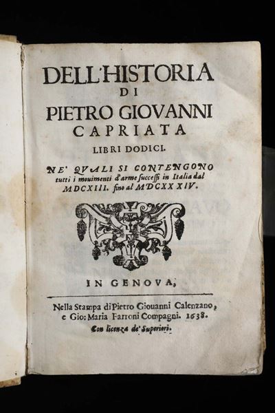 Capriata,pietro Giovannidell'historia di Pietro Giovanni Capriata Libri Dodici.nei Quali Si Conte...