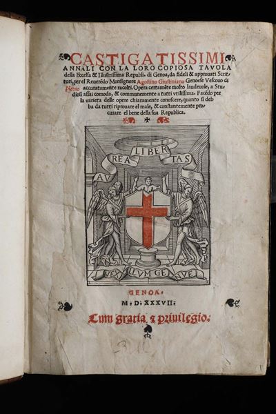 Giustiniani,agostinocastigatissimi Annali con la Loro Copiosa Tavola..genova, Antonio Bellone, 15...
