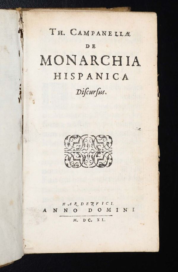 Campanella, Tommaso Th. Campanellae De Monarchia Hispanica discursus..Hardervici, 1640