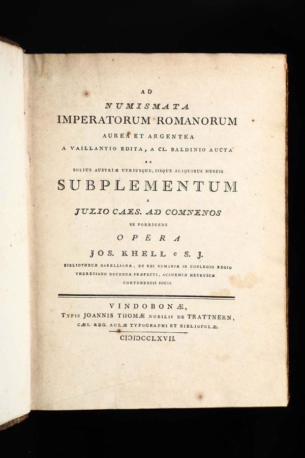 Khell, Josepho Ad Numismata Imperatorum romanorum aurea et argentea..., Vindobonae, Joannis Thomae, 1767