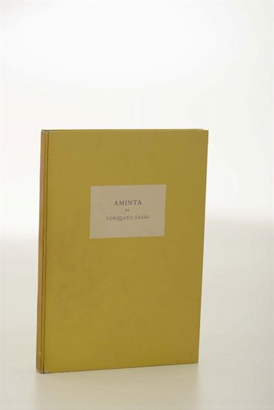 Mardersteig- Cento Amici/ Tasso, Torquato-chiappelli, Agostinoaminta di Torquato Tasso, Verona, M...