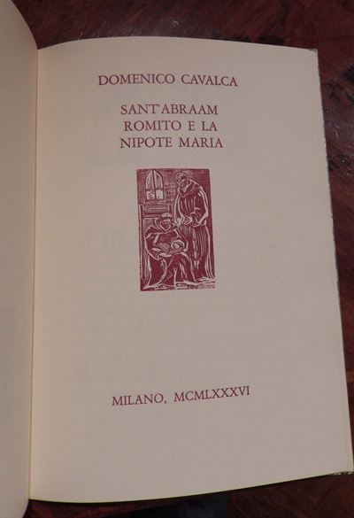 Cento Amici/ Cavalca, Domenicosant'abraam Romito e la Nipote Maria, Milano, Buonafina, 1986
