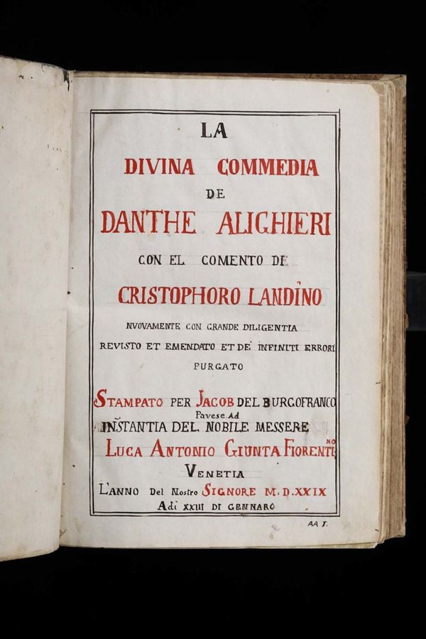 Dante Alighieri La Divina Commedia de Danthe Alighieri con el comento de Cristophoro Landino..Jacob del burgofranco Pavese ad istantia ..Luca Antonio Giunta,Venetia, 1529.