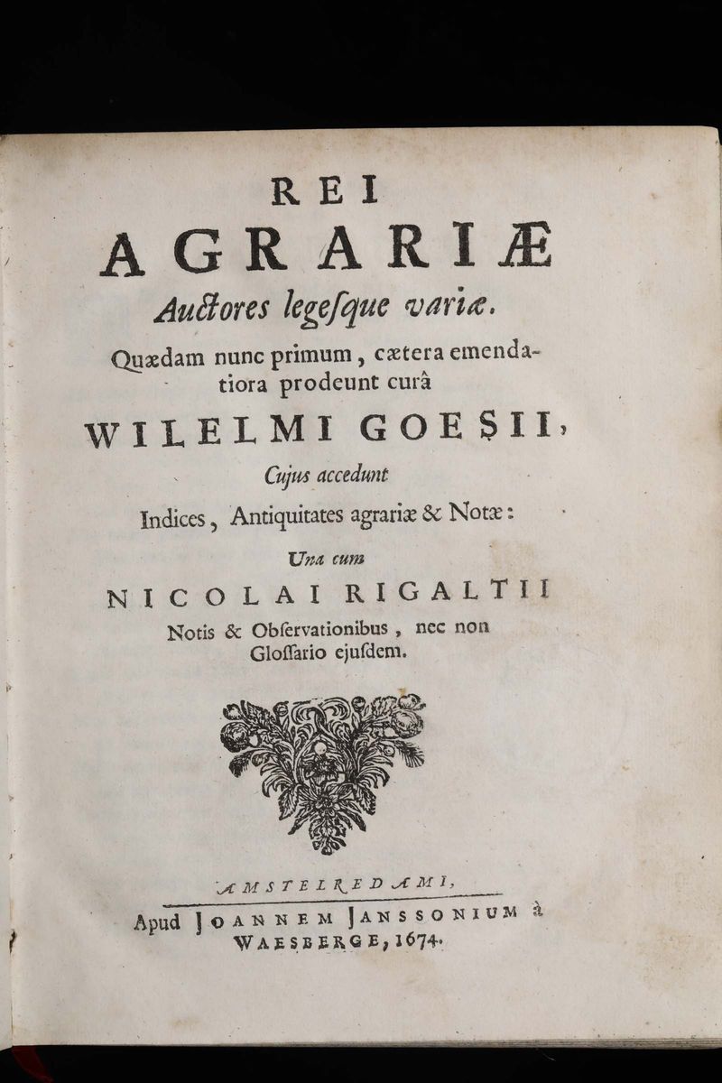 Wilelmi, Goesii / Rigaltii, Nicolairei Agrariae Auctores Legesque Variae..amstelredami,apud Janss...