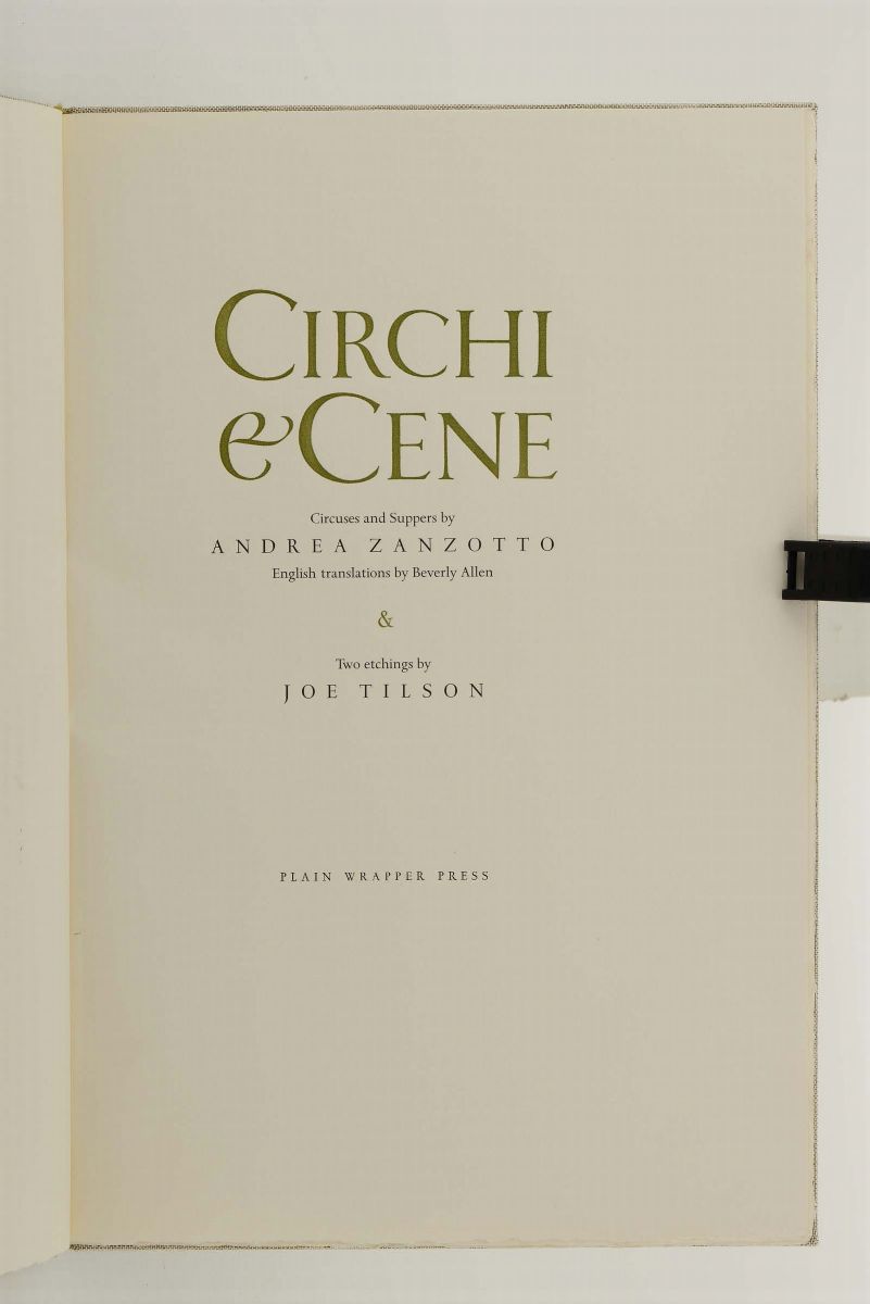 Zanzotto, Andrea / Tilson, Joecirchi e Cene, Plain Wrapper Press (n.22/150- Printed For Sandro Me...