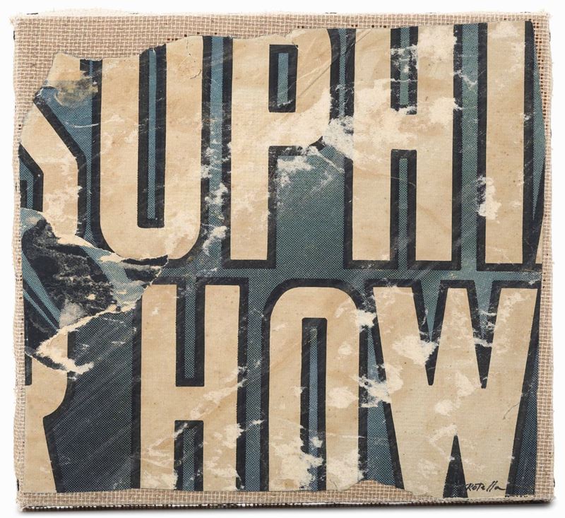Mimmo Rotella (1918-2006)how, 1960