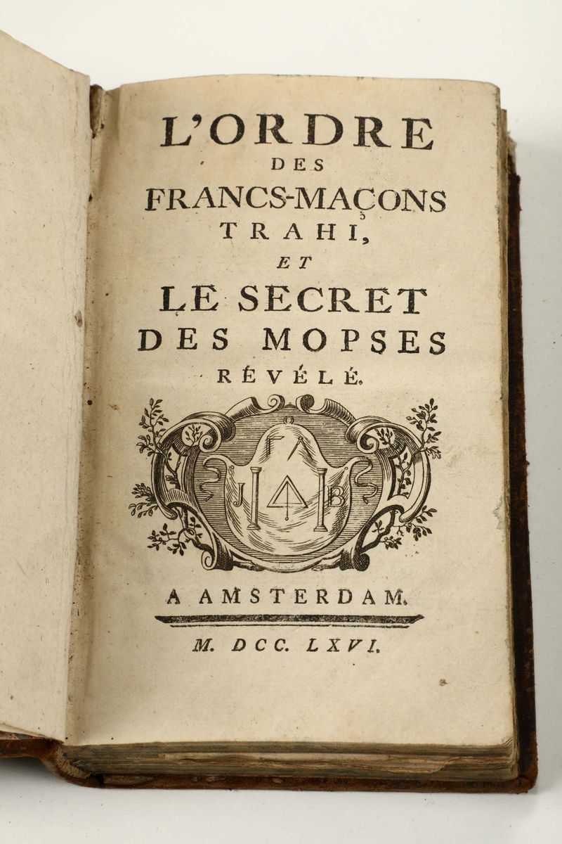 Massoneria - Anonimol'ordre Des Francs-macons Trahi,et le Secrec Des Mopses Revele../les Plus Sec...