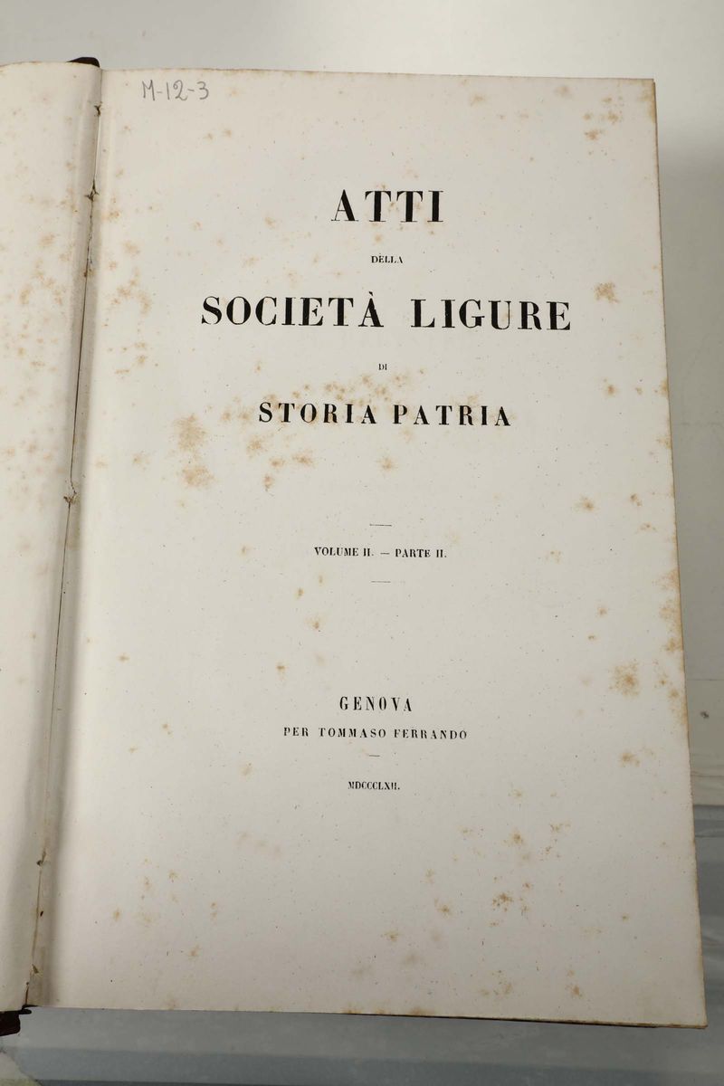 Atti della Società Ligure di Storia Patria. Cinque Volumisocietà Ligure di Storia Patria sec.XIX.