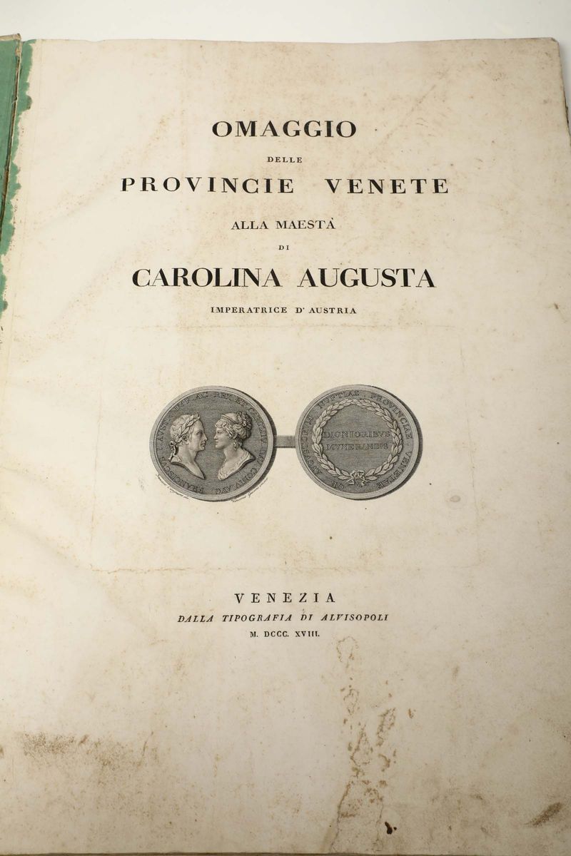 Cicognara, Leopoldoomaggio delle Province Venete alla Maestà di Carolina Augusta Imperatrice D'au...