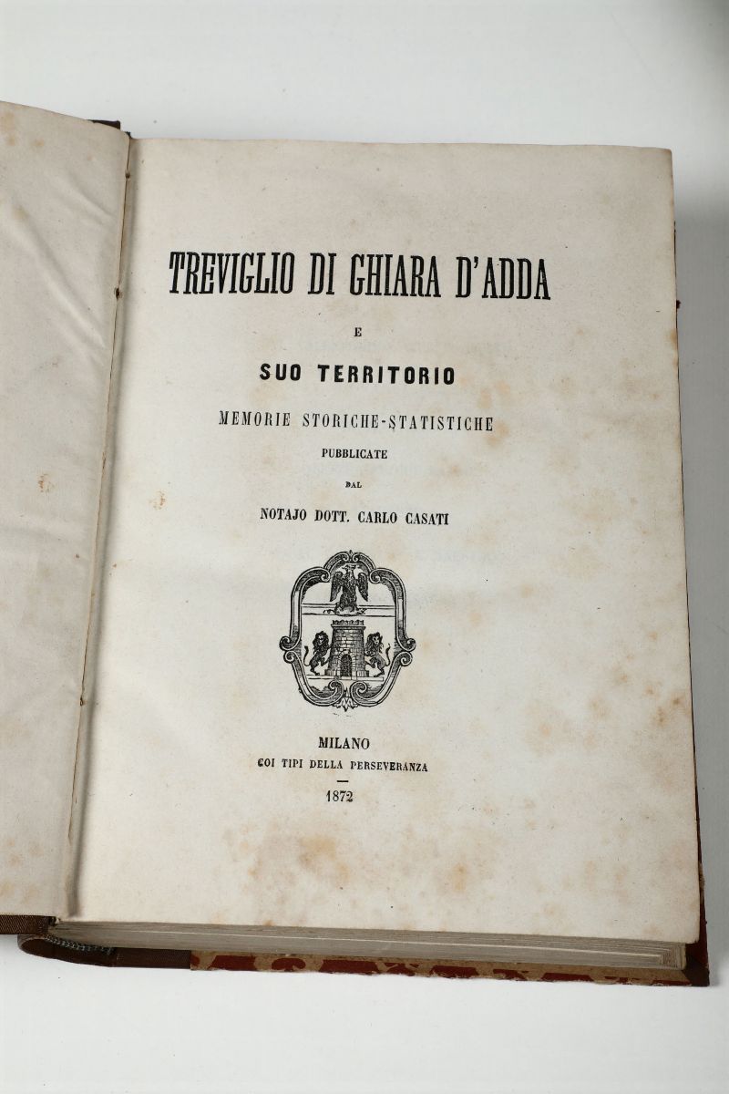 Autori Vari-storia Localecasati,carlo.treviglio di Ghiara D'adda,milano,coi Tipi della Perseveran...