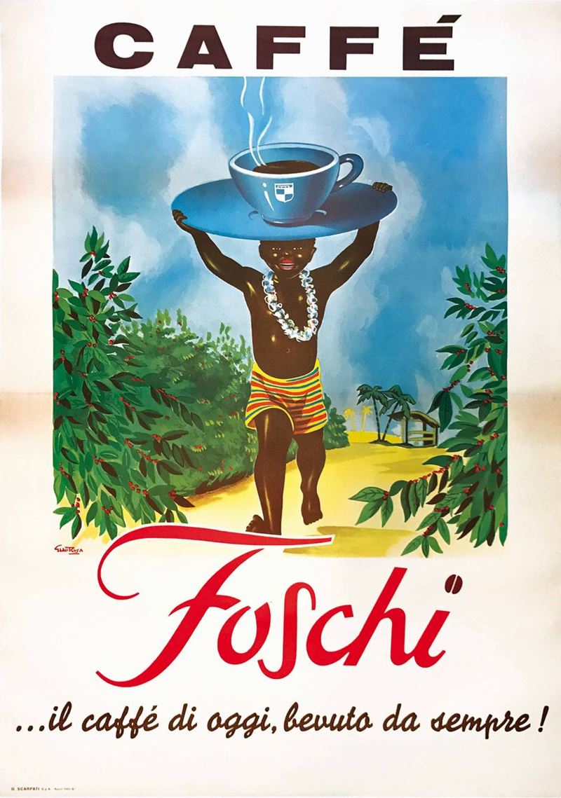 Gian Rusa CAFFE’ FOSCHI, IL CAFFE’ DI OGGI PIU’ BEVUTO DA SEMPRE!  - Auction Vintage Posters - Cambi Casa d'Aste