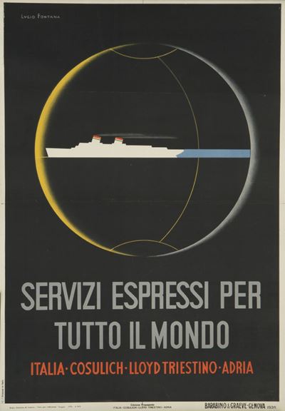 Lucio Fontana (1899-1968)servizi Espressi per Tutto il Mondo Italia Cosulich – Lloyd Triestino – ...