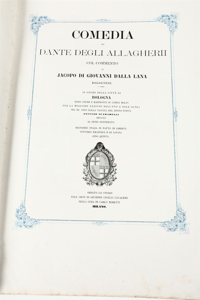 Dante,alighiericomedia DI..col Commento di Jacopo di Giovanni dalla Lana..bolognese..giuseppe Civ...