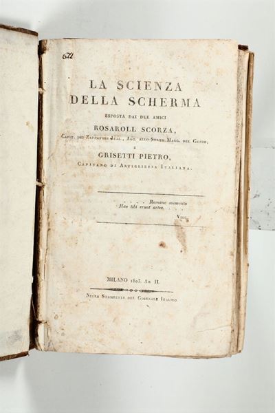 Scorza,rosaroll/grisetti,pietrola Scienza della Scherma..milano,stamperia del Giornale Italico,18...