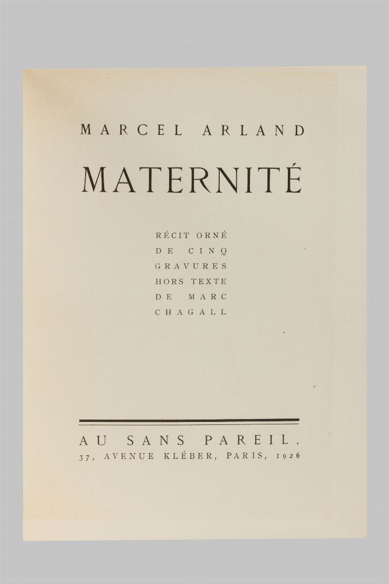 Chagall,marc / Arland,marcelmaternité. Récit Orné De Cinq Gravures Hors Texte De Marc Chagall. a ...