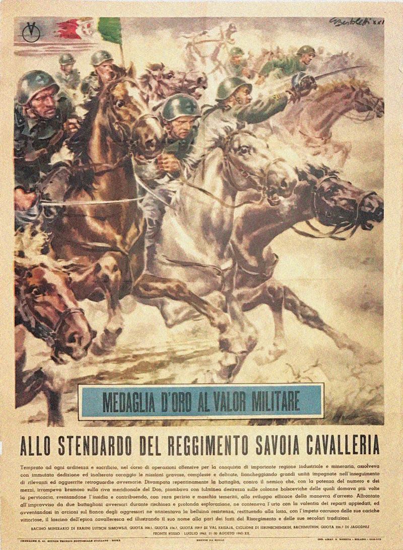 Giulio Bertoletti (1919 - 1976) MEDAGLIA D’ORO AL VALOR MILITARE ALLO STENDARDO DEL REGGIMENTO SAVOIA CAVALLERIA  - Auction Vintage Posters - Cambi Casa d'Aste