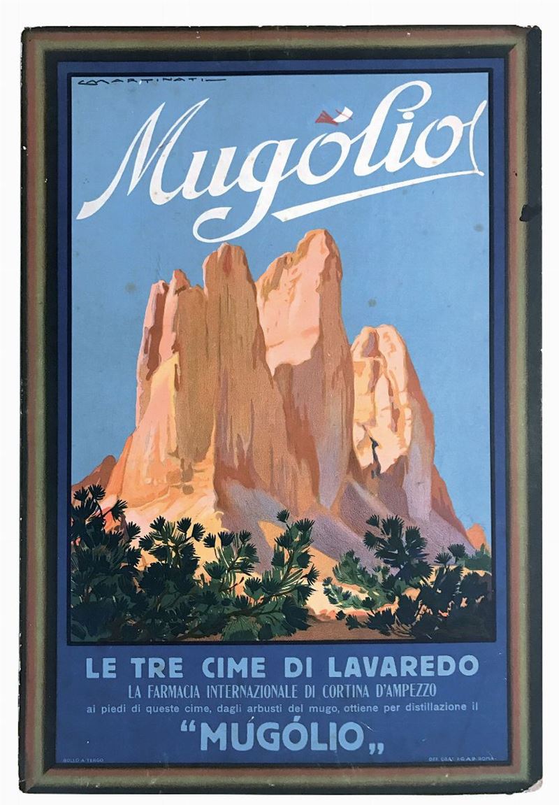 Luigi Martinati (1893 – 1983) MUGOLIO / LE TRE CIME DI LAVAREDO, LA FARMACIA INTERNAZIONALE DI CORTINA D’AMPEZZO  - Auction Vintage Posters - Cambi Casa d'Aste
