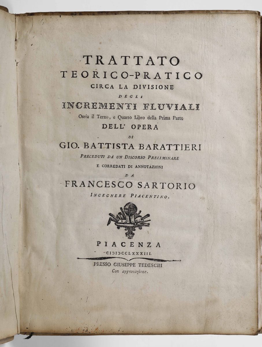 Barattieri, Gio. Battistatrattato Teorico-pratico Circa la Divisione degli Incrementi Fluviali......