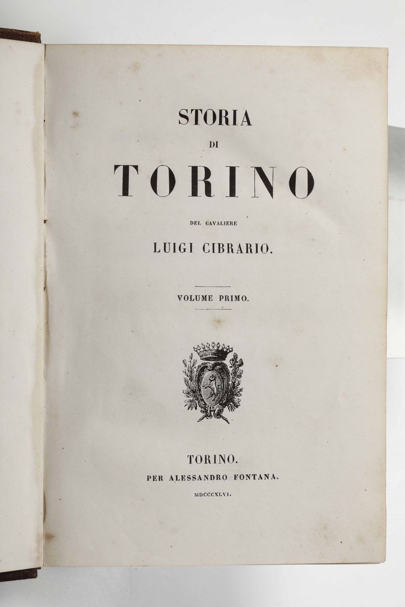 Cibrario, Luigistoria di Torino...torino, per Alessandro Fontana, 1846.