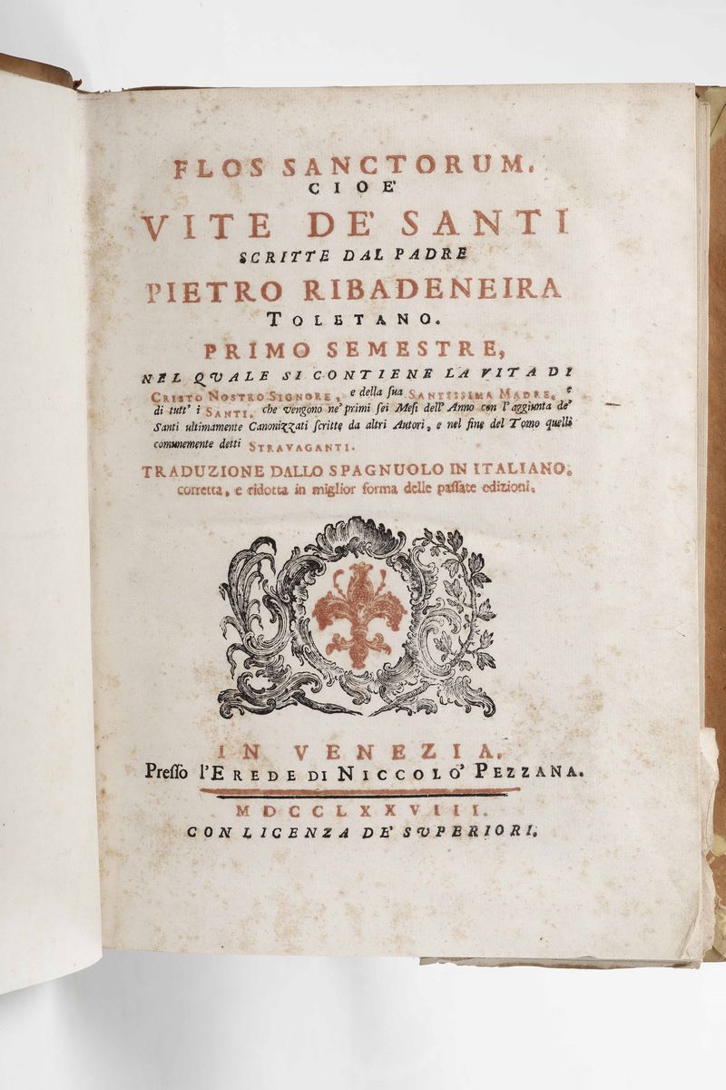 Ribadeneira, Pietrovite De' Santi...in Venezia, Presso L'erede di Niccolò Pezzana,1778.