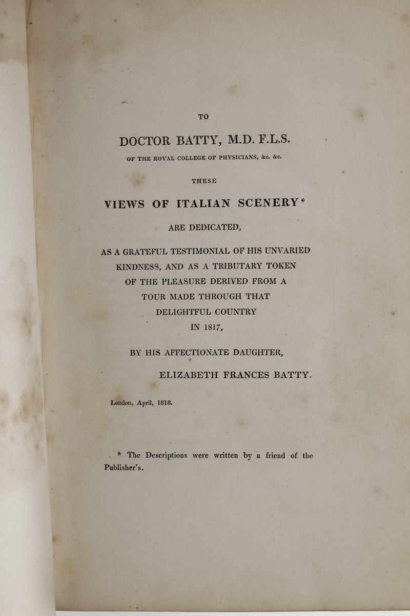 Batty, Elisabeth Francesitalian Scenery From Drawings Made in 1817.... London, By Rodwell & Marti...