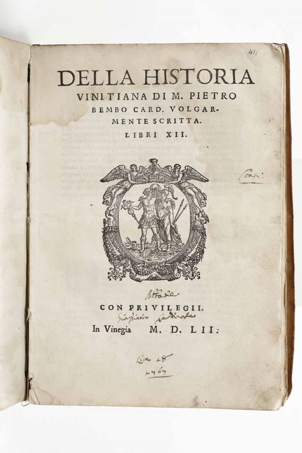 Bembo, Pietro Della Historia vinitiana... Libri XII... Venezia, Scotto, 1552.