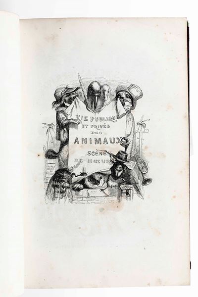 Grandville Jean-ignace-isidorevie Privée Et Publique Des Animaux... Edition Complete, Revue Et Au...