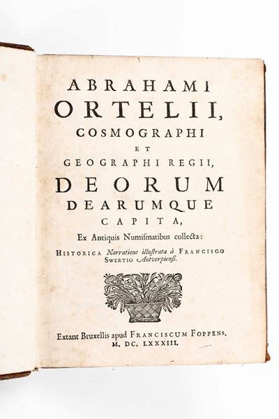 Ortelius Abrahamuscosmographi Et Geographi Regii, Deorum Deaorumque Capita... Bruxellis, Presso F...