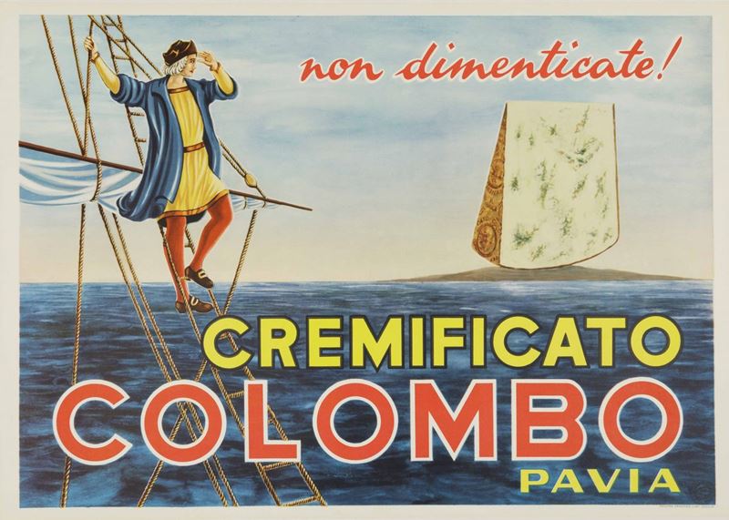 Anonimo NON DIMENTICATE! / CREMIFICATO COLOMBO, PAVIA  - Auction Vintage Posters - Cambi Casa d'Aste