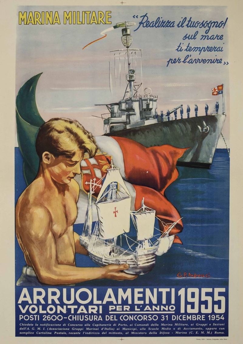 P. Andreucci MARINA MILITARE... REALIZZA IL TUO SOGNO! / ARRUOLAMENTI 1955  - Auction Vintage Posters - Cambi Casa d'Aste