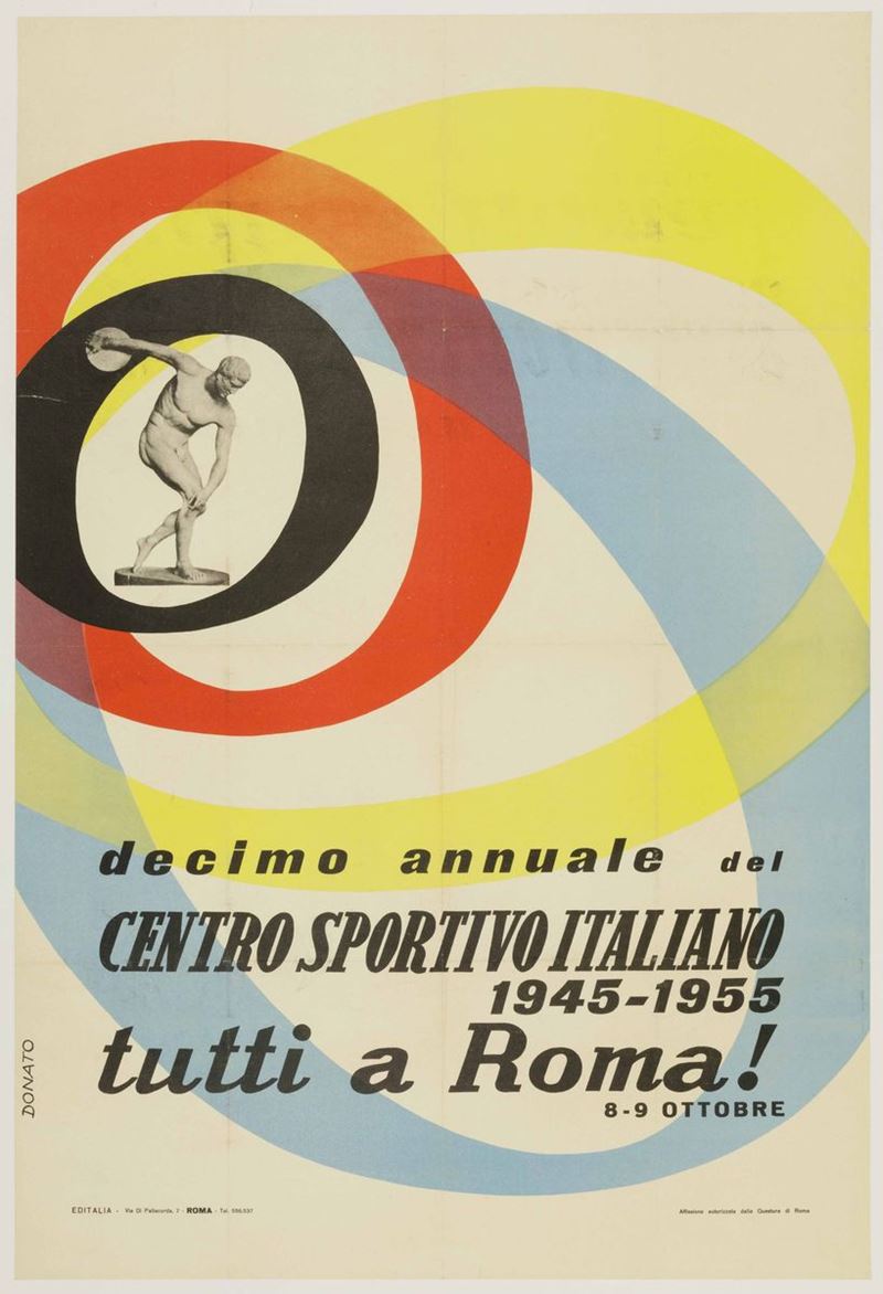 Donato DECIMO ANNUALE DEL CENTRO SPORTIVO ITALIANO ... TUTTI A ROMA!  - Auction Vintage Posters - Cambi Casa d'Aste