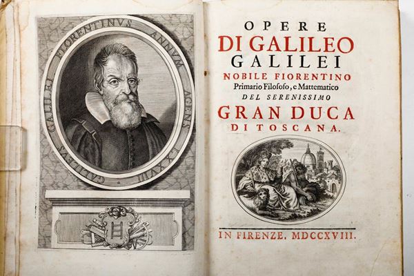 Galilei Galileo Opere... con l'aggiunta di vari trattati dello stesso autore non più dati alle stampe... Tre volumi, Firenze, nella stamperia di Gaetano Tartini e Santi Franchi, 1718.