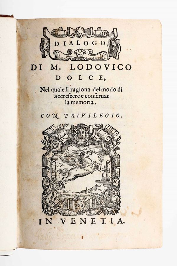 Dolce, Lodovico Dialogo di M. Lodovico Dolce nel quale si   modo di conservar la memoria...In Venetia, Appresso Gio. Battista, et Marchio Sessa Fratelli, 1562.