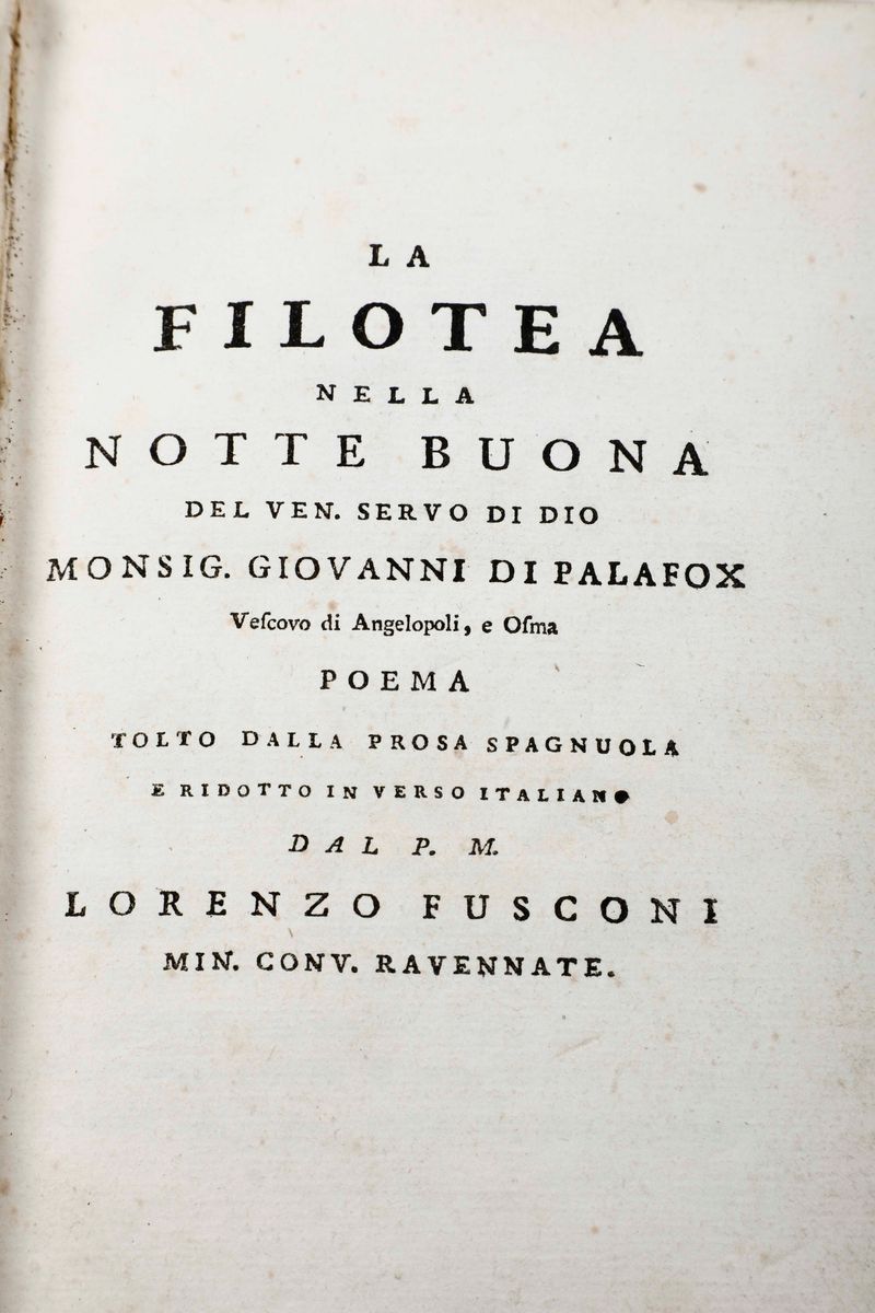 Palafox, Giovanni - Fusconi, Lorenzola Filotea nella Notte Buona Poema Tolto dalla Prosa Spagnuol...