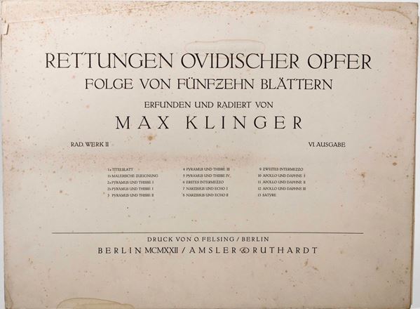 Max Klinger - Klinger Max (1857-1920) Rettungen Ovidischer Opfer, folge Von Fünfzehn Blättern, erfunden und radiert... Berlin, presso Drck Von O. Felsing, 1922.