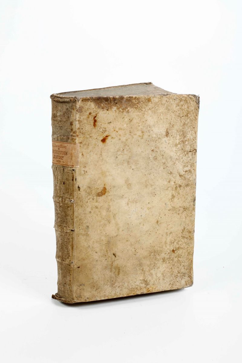 Barattieri Gio Battistal'architettura D'acque... Divisa in 8 Libri, Piacenza, Bazachi, 1699.