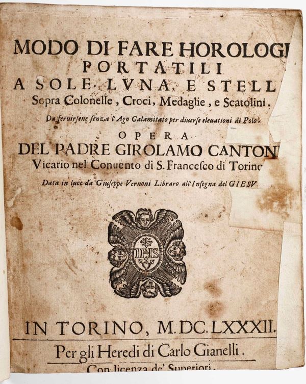 Gelolamo Cantone - Cantone Girolamo Modo di fare gli horologi portatili... in Torino, per gli heredi di Carlo Gianelli, 1682.