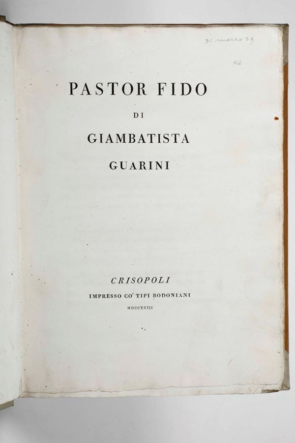 Guarini Giambattista Pastor fido... Crisopoli, impresso co tipi Bodoniani, Bodoni, 1793.