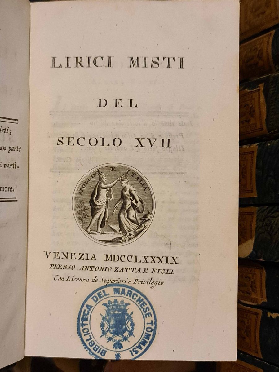 Parnaso Italianoparnaso Italiano, Ovvero Raccolta di Poeti Classici Italiani... Venezia, Zatta, 1...