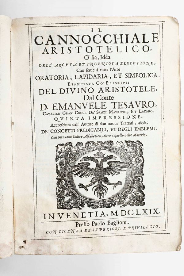 Tesauro Emanuele Il cannocchiale aristotelico... in Venezia, presso Paolo Baglioni, 1669.