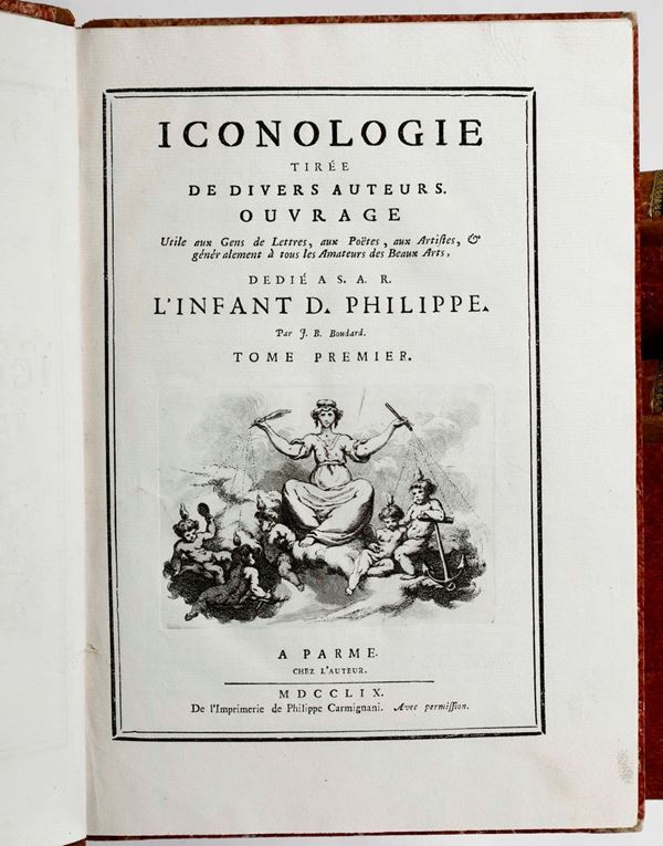 Boudard Jean-Baptiste Iconologie tirée de divers auteurs ouvrage... Parma, presso l'autore, nella stamperia  [..]