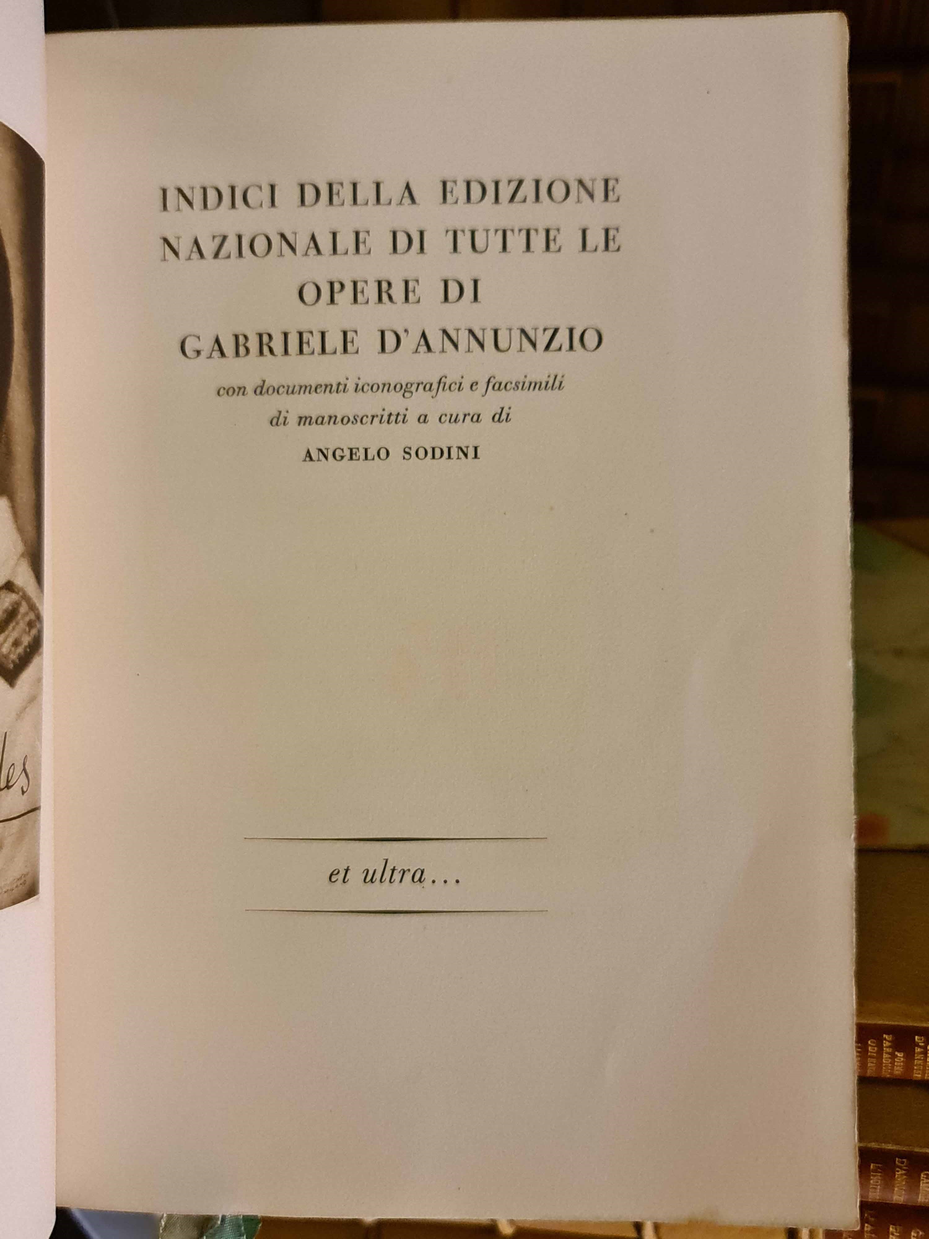 D'Annunzio, Gabriele (1863-1938), Tutte le opere di Gabriele D'Annunzio - Edizione Nazionale, 193...