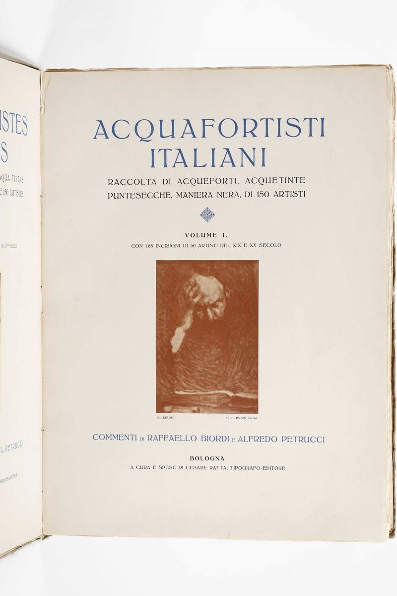 Ratta, Cesareacquafortisti Italiani (solo Volume Primo), Bologna,(1920)