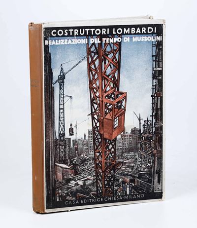Fascismo Architetturacostruttori Lombardi, Realizzazioni al Tempo di Mussolini... Milano, Chiesa,...