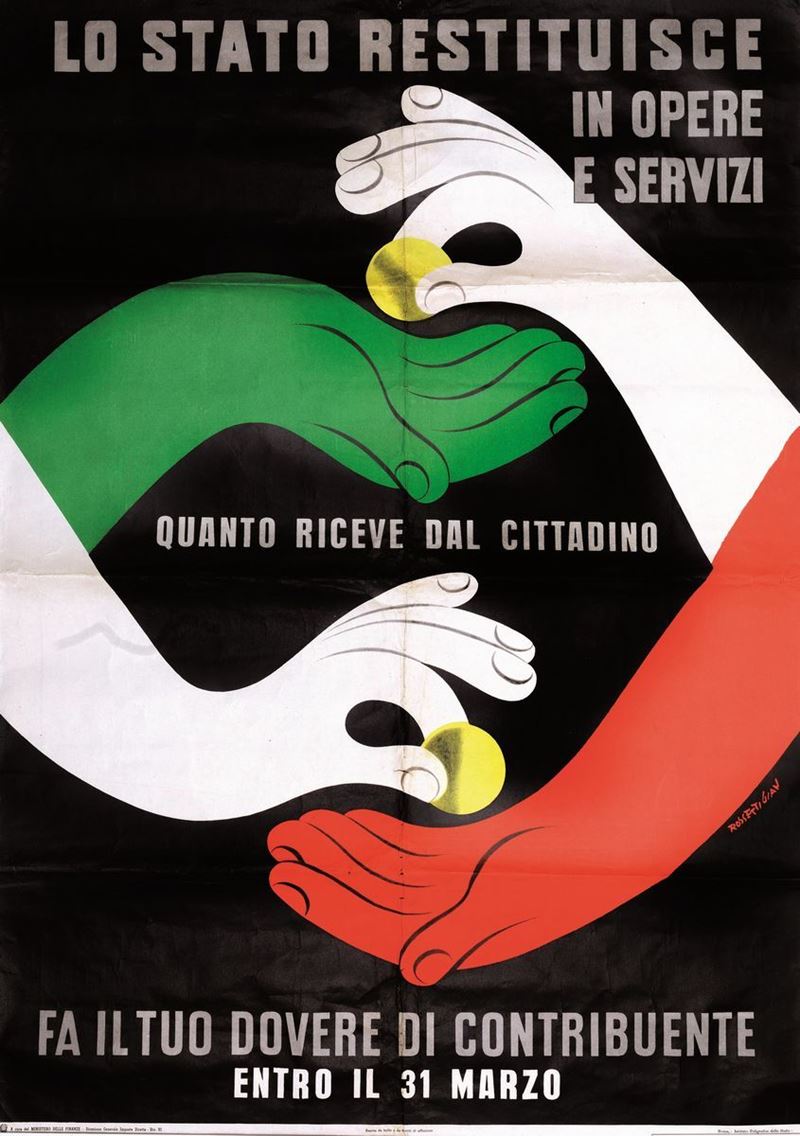 Gian Rossetti (1920-1993) LO STATO RESTITUISCE IN OPERE E SERVIZI&  FA IL TUO DOVERE DI CONTRIBUENTE  - Auction Posters - Cambi Casa d'Aste